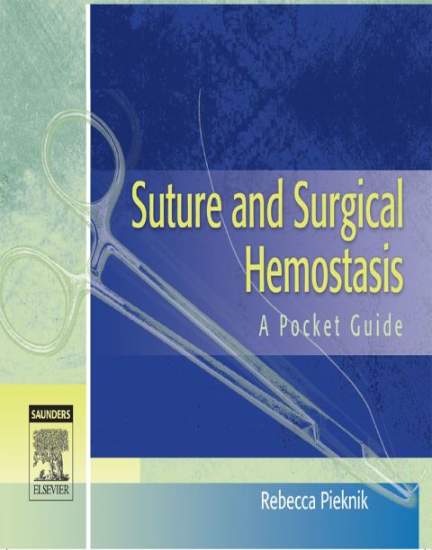 Cover image for book Suture and Surgical Hemostasis: A Pocket Guide