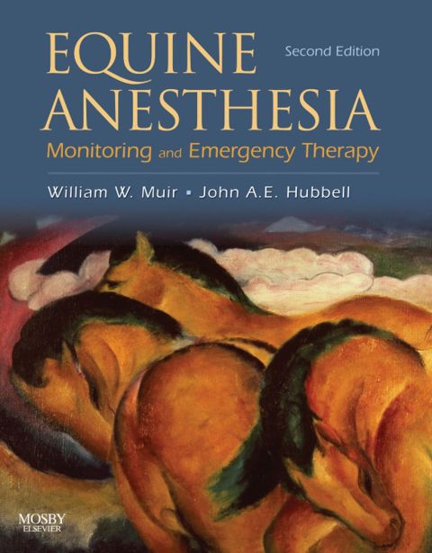 Cover image for book Equine Anesthesia: Monitoring and Emergency Therapy