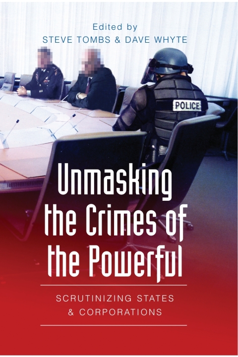 Cover image for book Unmasking the Crimes of the Powerful