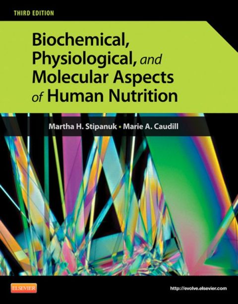 Cover image for book Biochemical, Physiological, and Molecular Aspects of Human Nutrition