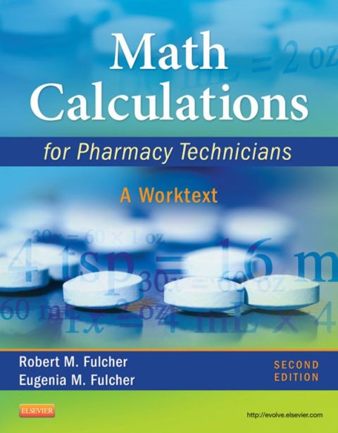 Cover image for book Math Calculations for Pharmacy Technicians: A Worktext