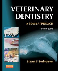 Cover image: Veterinary Dentistry: A Team Approach 2nd edition 9781455703227