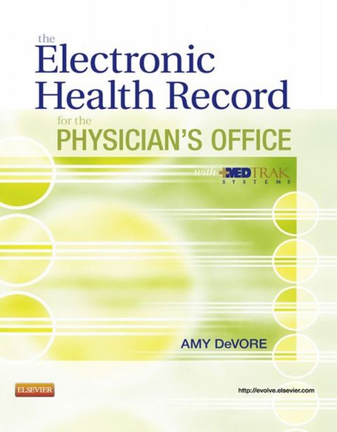 Cover image for book The Electronic Health Record for the Physician's Office