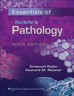 “Essentials of Rubin’s Pathology” (978-1-4698-5143-3)