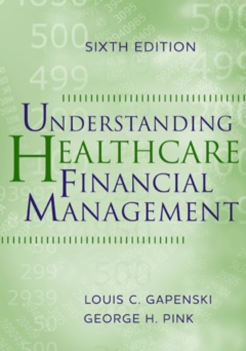 Cover image for book Understanding Healthcare Financial Management