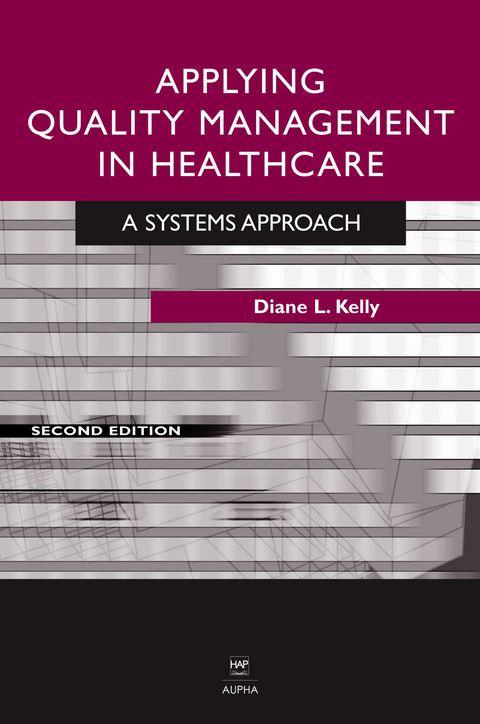 Cover image for book Applying Quality Management in Healthcare
