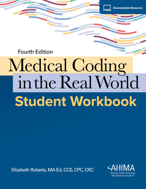 Cover image for book Medical Coding in the Real World Student Workbook