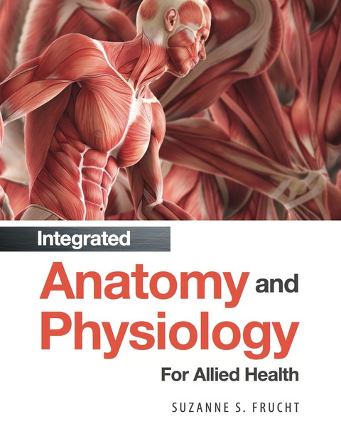 Cover image for book Integrated Anatomy & Physiology