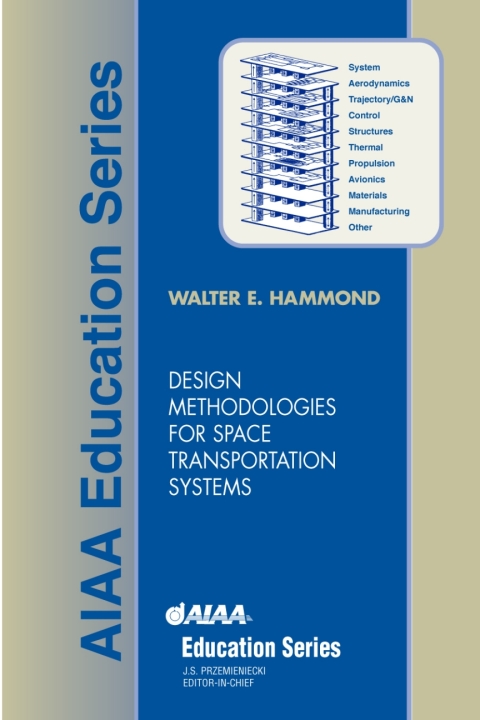 Cover image for book Design Methodologies for Space Transportation Systems