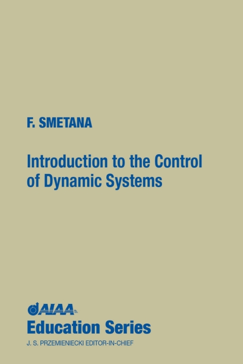 Cover image for book Introduction to the Control of Dynamic Systems