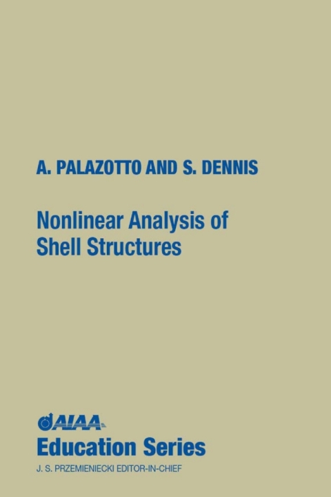 Cover image for book Nonlinear Analysis of Shell Structures
