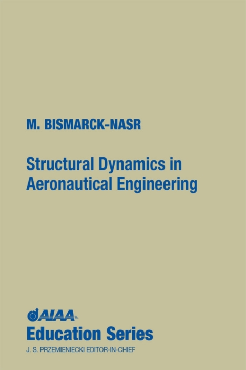 Cover image for book Structural Dynamics In Aeronautical Engineering