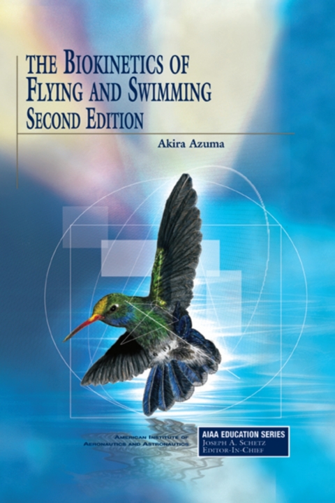 Cover image for book The Biokinetics of Flying and Swimming