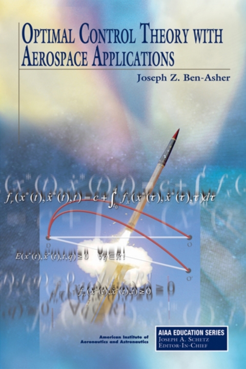 Cover image for book Optimal Control Theory with Aerospace Applications