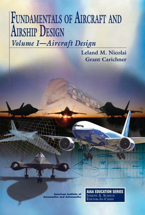 Fund.Of Aircraft+Airship Design,Vol.I