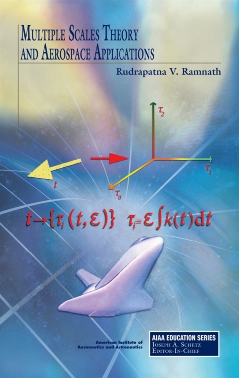 Cover image for book Multiple Scales Theory and Aerospace Applications
