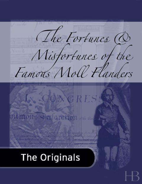 Cover image for book The Fortunes and Misfortunes of the Famous Moll Flanders