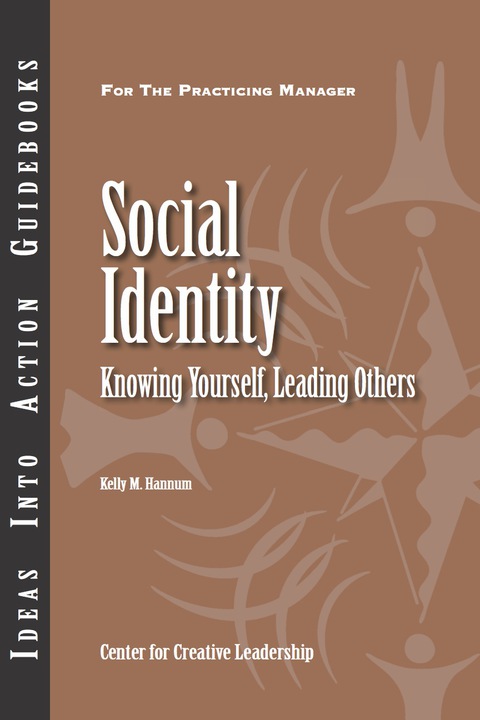 Cover image for book Social Identity: Knowing Yourself, Leading Others