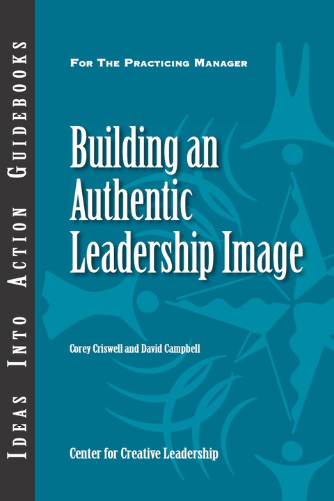 Cover image for book Building an Authentic Leadership Image