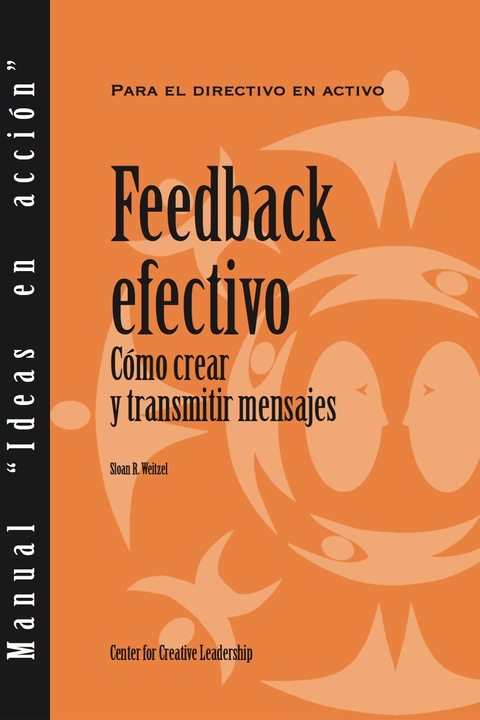 Cover image for book Feedback That Works: How to Build and Deliver Your Message (Spanish)