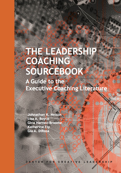 Cover image for book The Leadership Coaching Sourcebook: A Guide to the Executive Coaching Literature