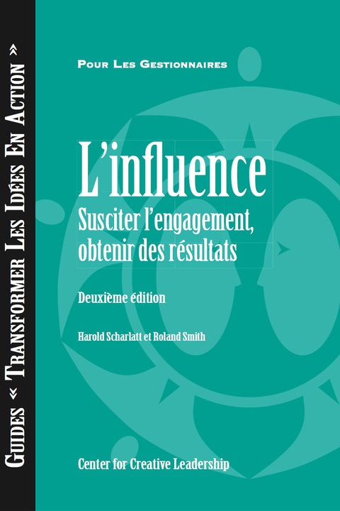 Cover image for book Influence: Gaining Commitment, Getting Results 2E (French for Canada)