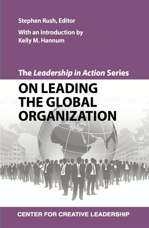 Cover image for book The Leadership in Action Series on: Leading the Global Organization
