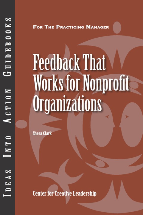 Cover image for book Feedback that Works for Nonprofit Organizations