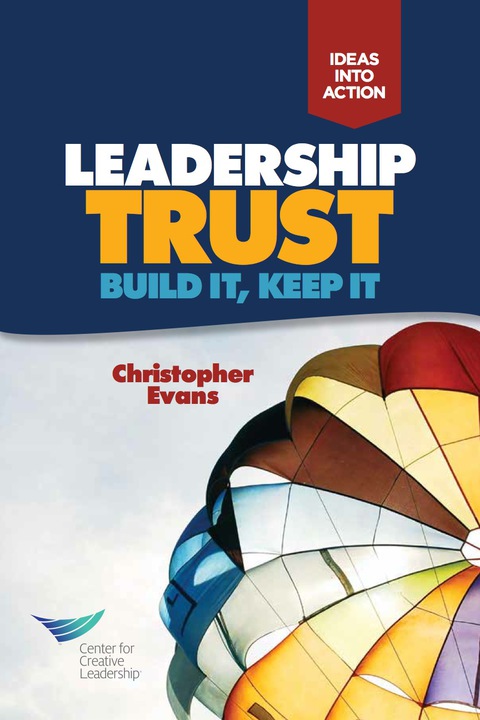 Cover image for book Leadership Trust: Build it, Keep it