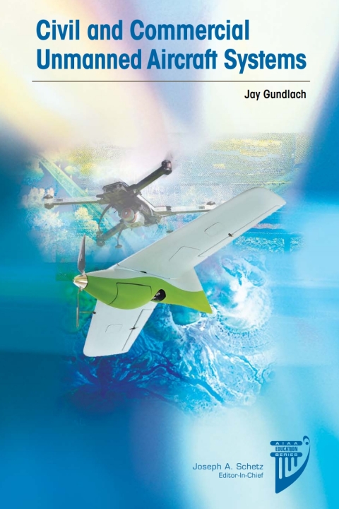 Cover image for book Civil and Commercial Unmanned Aircraft Systems