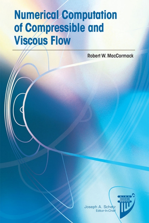 Cover image for book Numerical Computation of Compressible and Viscous Flow