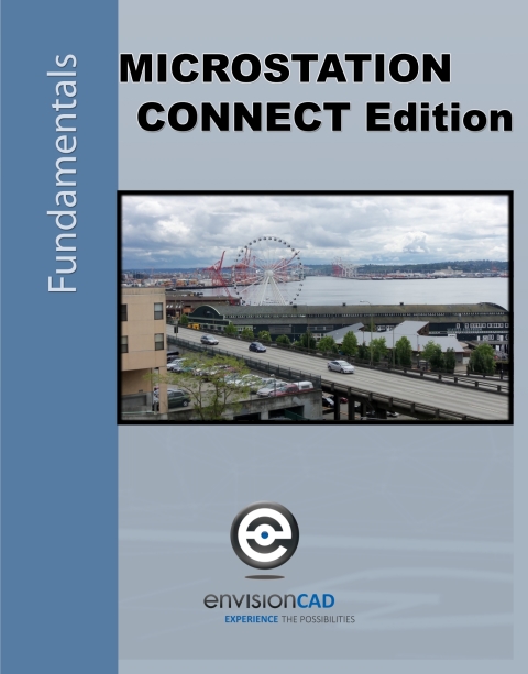 Cover image for book MicroStation CONNECT Edition Fundamentals