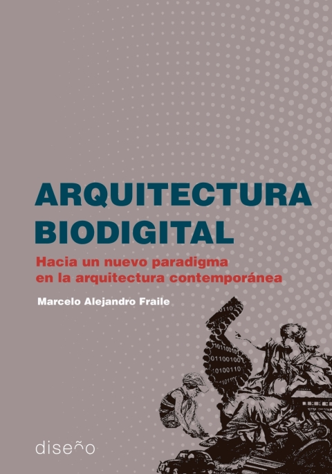 Cover image for book ARQUITECTURA BIODIGITAL