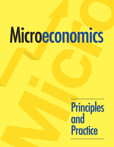 Cover image for book Microeconomics: Principles and Practice