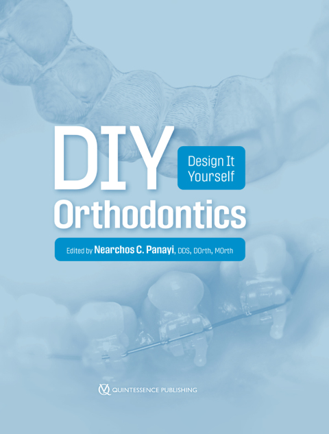 Cover image for book DIY Orthodontics: Design It Yourself