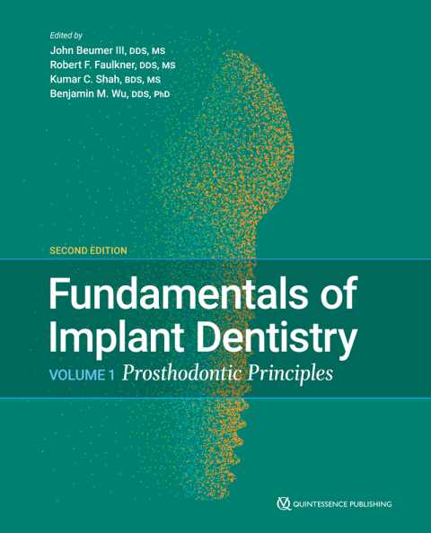 Cover image for book Fundamentals of Implant Dentistry, Volume 1: Prosthodontic Principles, Second Edition