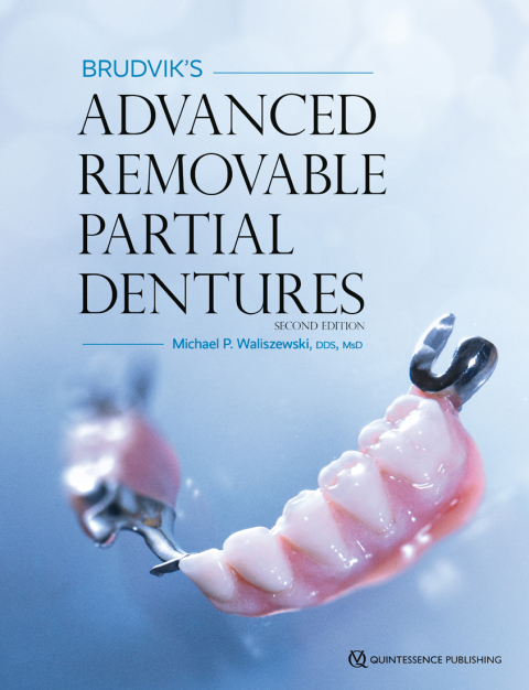 Cover image for book Brudvik’s Advanced Removable Partial Dentures, Second Edition