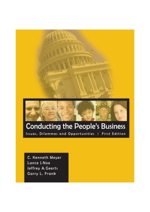 Cover image for book Conducting the People's Business: Issues, Dilemmas, and Opportunities