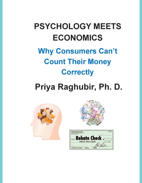 Cover image for book PSYCHOLOGY MEETS ECONOMICS—Why Consumers Can't Count Their Money Correctly  CB5e From Consumer Behavior / Behaviour by Jill Avery et al