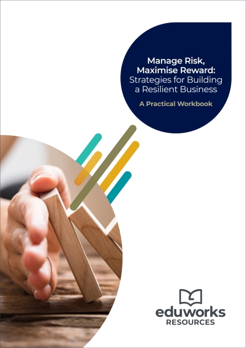 Cover image for book Minimise Risk, Maximize Reward: Strategies for Building a Resilient Business