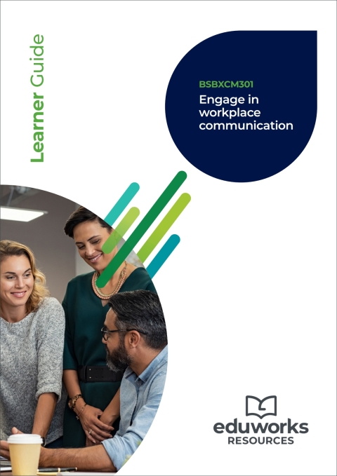 Cover image for book BSBXCM301 Engage in workplace communication
