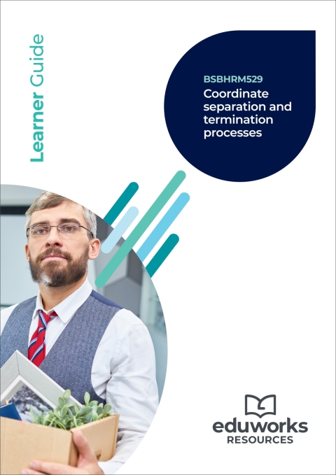 Cover image for book BSBHRM529 Coordinate separation and termination processes