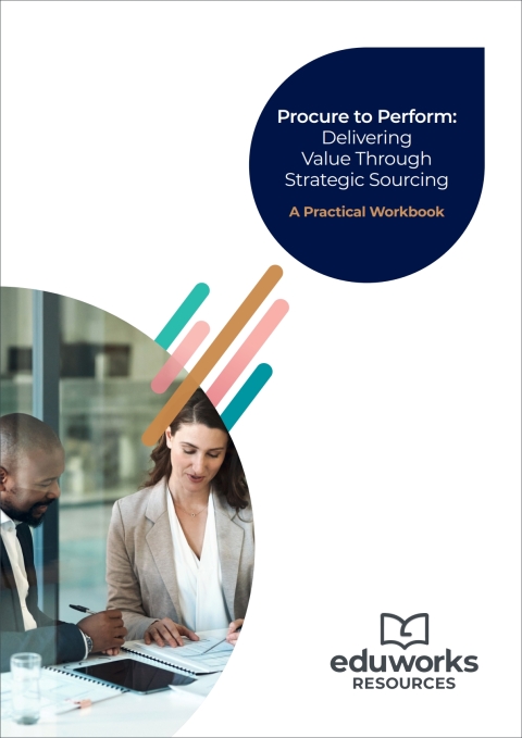 Cover image for book Procure to Perform: Delivering Value Through Strategic Sourcing