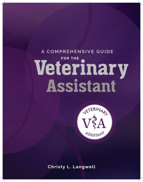 Cover image for book A Comprehensive Guide for the Veterinary Assistant