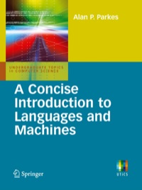 Titelbild: A Concise Introduction to Languages and Machines 9781848001206