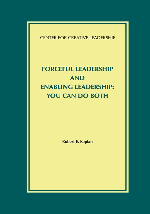 Cover image for book Forceful Leadership and Enabling Leadership: You Can Do Both