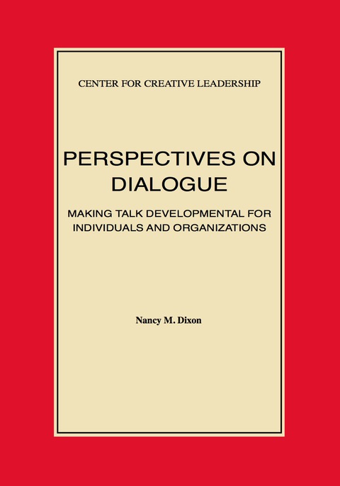 Cover image for book Perspectives on Dialogue: Making Talk Developmental for Individuals and Organizations