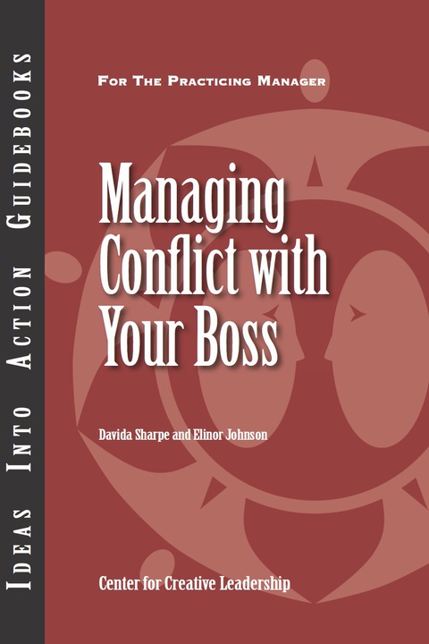 Cover image for book Managing Conflict with Your Boss