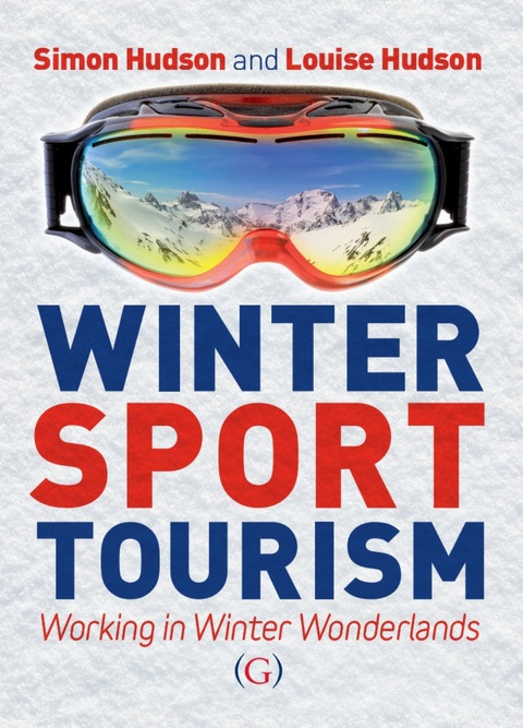 Cover image for book Winter Sport Tourism, Working in Winter Wonderlands