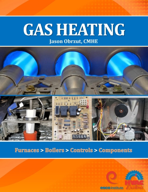 Cover image for book Gas Heating: Furnaces, Boilers, Controls, Components